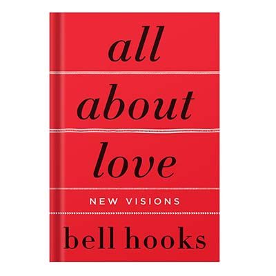 All About Love New Visions by Hooks Bell