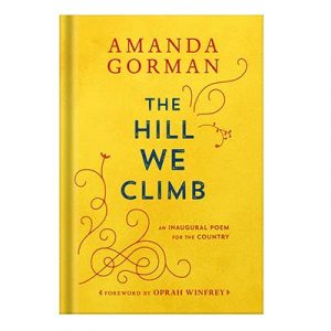 The Hill We Climb by Amanda Gorman