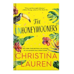 The Unhoneymooners by Lauren Christina
