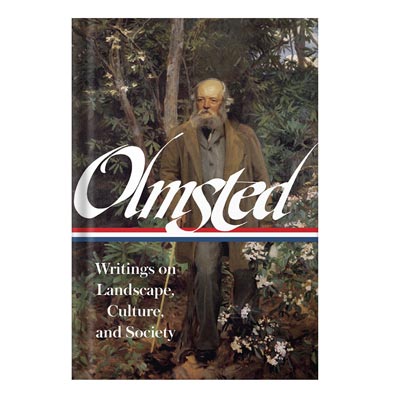 دانلود کتاب Frederick Law Olmsted Writings on Landscape, Culture, and Society by Olmsted, Frederick LawBeveridge, Charles