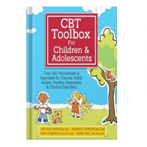 CBT Toolbox for Children and Adolescents by Lisa Phifer