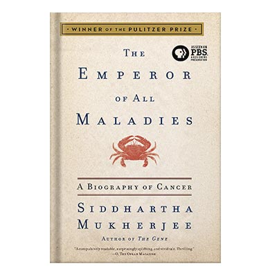 The Emperor of All Maladies A Biography of Cancer by Siddhartha Mukherjee injaplus.ir