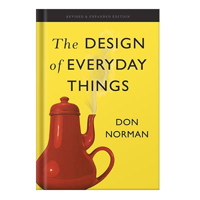 Don Norman - The Design of Everyday Things_ Revised and Expanded Edition-Basic Books
