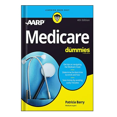 Medicare for Dummies AARP by Patricia Barry injaplus.ir