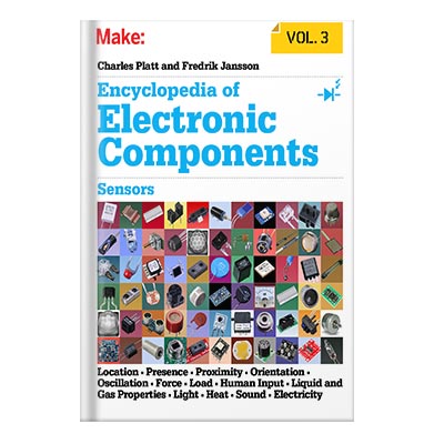 Encyclopedia of Electronic Components, Volume 3 by Charles Platt, Fredrik Jansson