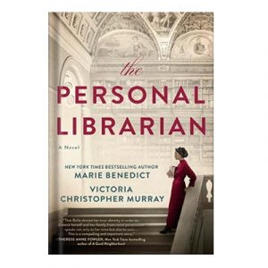 The Personal Librarian by Marie Benedict injaplusir
