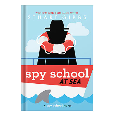 Spy School at Sea by Stuart Gibbs Preview injaplus.ir