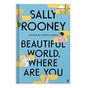 Beautiful World, Where Are You by Sally Rooney injaplus.ir