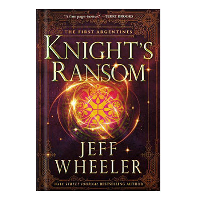 Knights Ransom by Jeff Wheeler