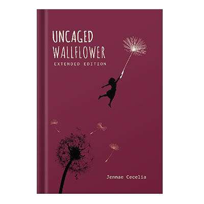 Uncaged-Wallflower--Extended-Edition-by-Jennae-Cecelia