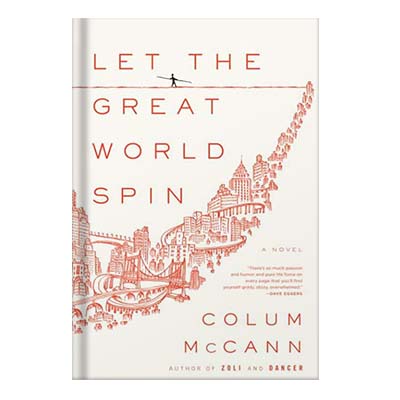 Let the Great World Spin by McCann