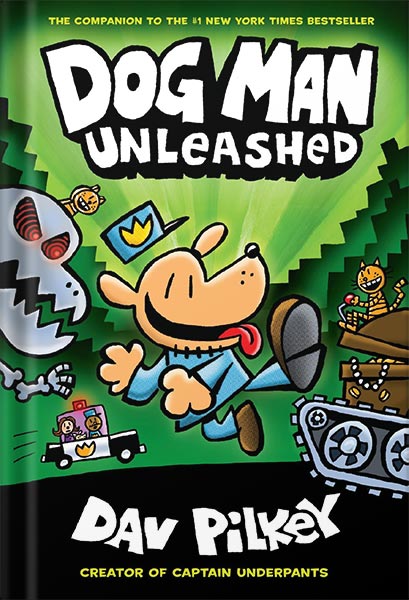 Dog Man Unleashed: A Graphic Novel (Dog Man #2): From the Creator of Captain Underpants by Dav Pilkey