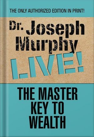 Master Key to Wealth by Joseph Murphy