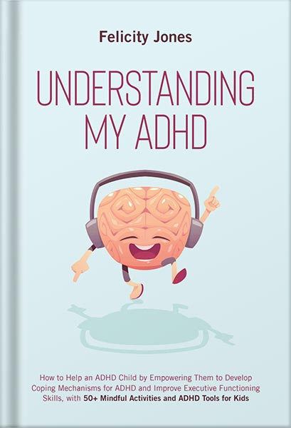Understanding My ADHD