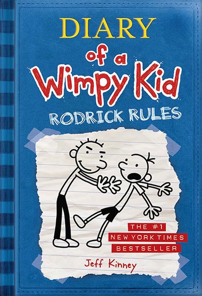 Rodrick Rules (Diary of a Wimpy Kid, Book 2) by Jeff Kinney