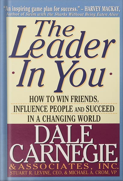 The Leader In You by Dale Carnegie