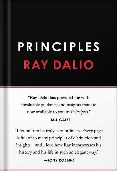 Principles: Life and Work by Ray Dalio