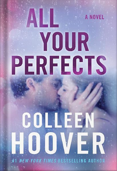 All_Your_Perfects_by_Colleen_Hoover_
