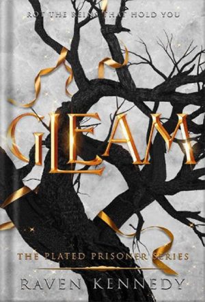 خرید کتاب Gleam (The Plated Prisoner Series Book 3)
