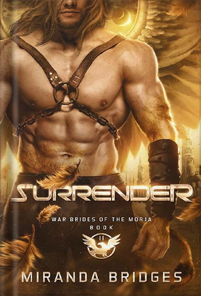 دانلود کتاب Surrender (War Brides of the Morja Book 2) by Miranda Bridges