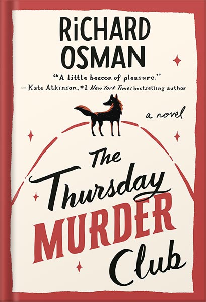 دانلود کتاب The Thursday Murder Club: A Novel (A Thursday Murder Club Mystery Book 1) by Richard Osman