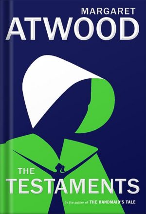 دانلود کتاب The Testaments: A Novel by Margaret Atwood