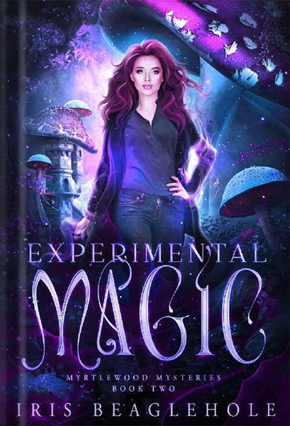 خرید کتاب Experimental Magic: Myrtlewood Mysteries Book 2