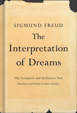 دانلود کتاب The Interpretation of Dreams: The Complete and Definitive Text by Sigmund Freud