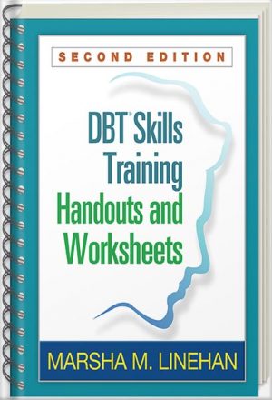 دانلود کتاب DBT Skills Training Handouts and Worksheets, Second Edition 2nd Edition by Marsha M. Linehan