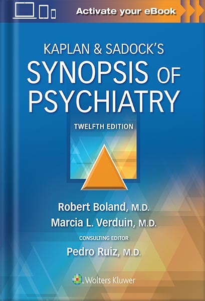 دانلود کتاب Kaplan & Sadock’s Synopsis of Psychiatry 12th Edition by Robert Boland