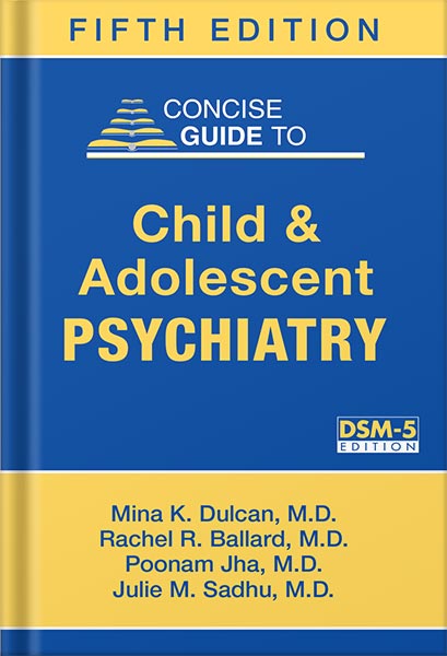 دانلود کتاب Concise Guide to Child and Adolescent Psychiatry (Concise Guides) by Mina K. Dulcan