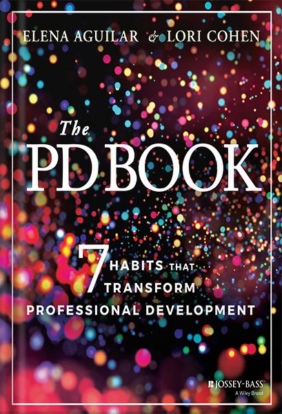 دانلود کتاب The PD Book: 7 Habits that Transform Professional Development 1st Edition by Elena Aguilar
