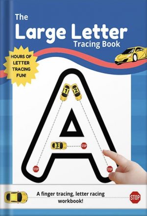 دانلود کتاب The Large Letter Tracing Book: A Finger Tracing Letter Racing Workbook by Wooden Publishing