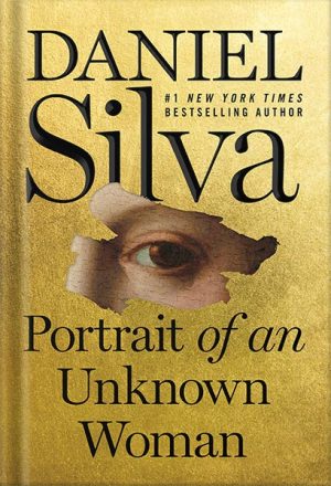 دانلود کتاب Portrait of an Unknown Woman: A Novel by Daniel Silva