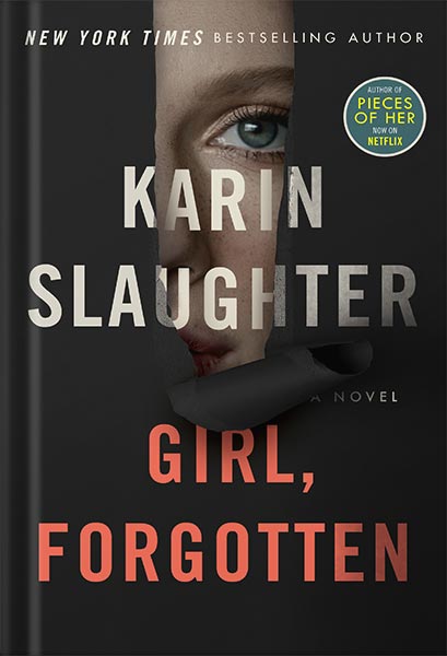 دانلود کتاب Girl, Forgotten: A Novel by Karin Slaughter