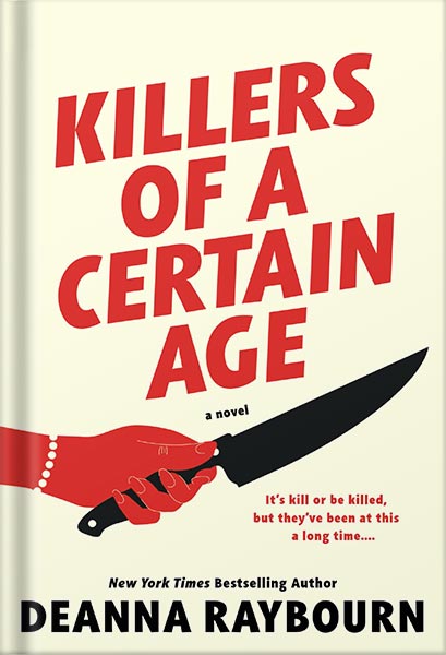 دانلود کتاب Killers of a Certain Age by Deanna Raybourn