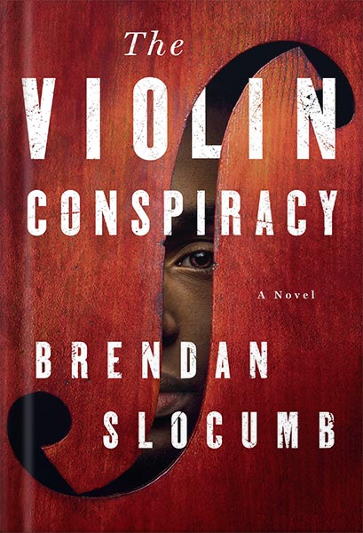 دانلود کتاب The Violin Conspiracy: A Novel by Brendan Slocumb