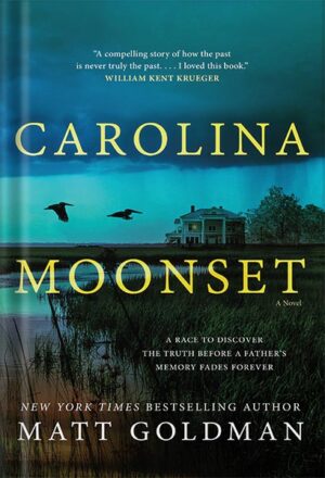 دانلود کتاب Carolina Moonset by Matt Goldman