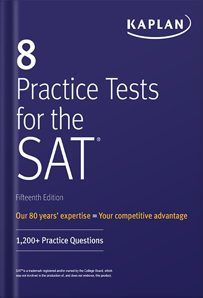 دانلود کتاب 8 Practice Tests for the SAT: 1,200+ SAT Practice Questions (Kaplan Test Prep) Fifteenth Edition by Kaplan Test Prep