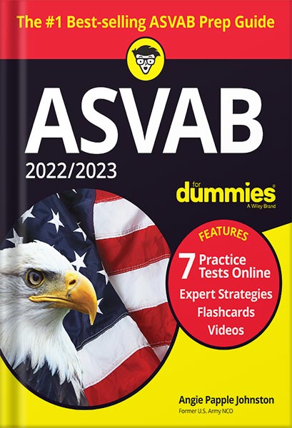 دانلود کتاب 2022 / 2023 ASVAB For Dummies: Book + 7 Practice Tests Online + Flashcards + Video 11th Edition by Angie Papple Johnston