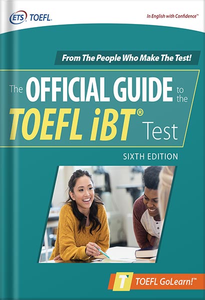 دانلود کتاب Official Guide to the TOEFL iBT Test, Sixth Edition 6th Edition by Educational Testing Service