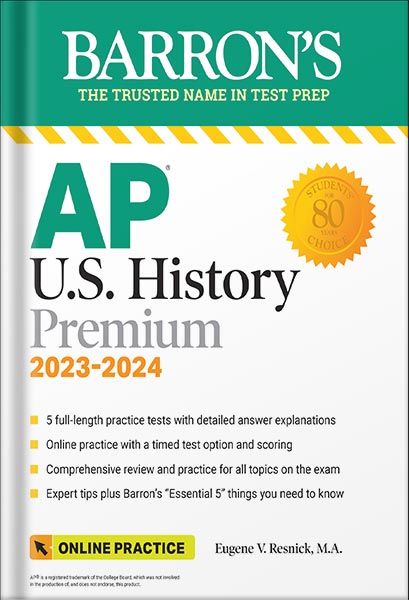دانلود کتاب AP U.S. History Premium, 2023-2024: 5 Practice Tests + Comprehensive Review + Online Practice (Barron's Test Prep) by Eugene V. Resnick