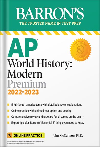 دانلود کتاب AP World History: Modern Premium, 2022-2023: 5 Practice Tests + Comprehensive Review + Online Practice: Premium with 5 Practice Tests (Barron's Test Prep) Tenth Edition by John McCannon