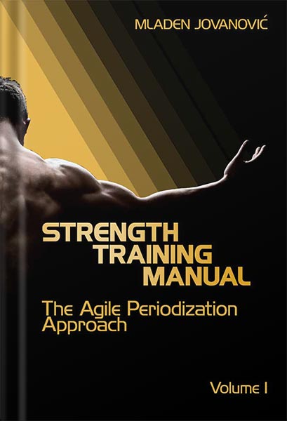 دانلود کتاب Strength Training Manual: The Agile Periodization Approach by Mladen Jovanović