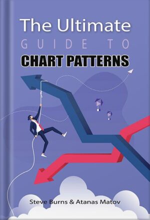 دانلود کتاب The Ultimate Guide to Chart Patterns by Steve Burns