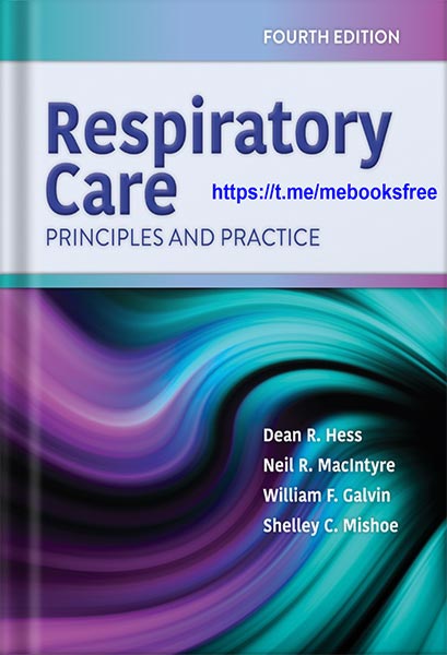 دانلود کتاب Respiratory Care: Principles and Practice 4th Edition by Dean R. Hess