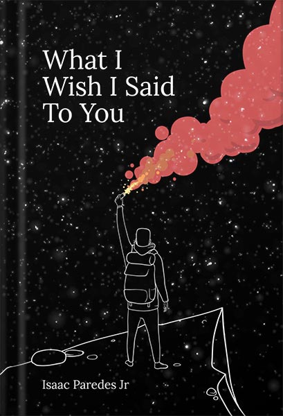 دانلود کتاب What I Wish I Said To You by Isaac Paredes