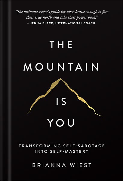 خرید کتاب صوتی The Mountain Is You: Transforming Self-Sabotage Into Self-Mastery