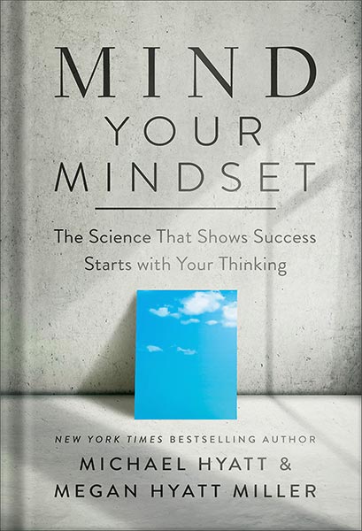 کتاب صوتی Mind Your Mindset: The Science That Shows Success Starts with Your Thinking by Michael Hyatt
