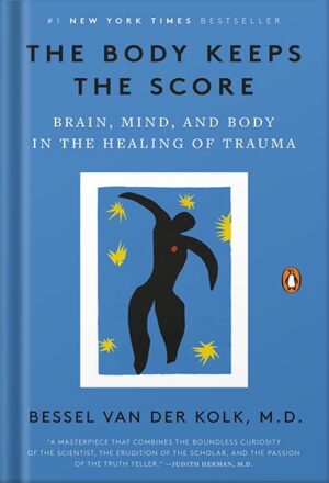 کتاب صوتی The Body Keeps the Score: Brain, Mind, and Body in the Healing of Trauma by Sean Pratt